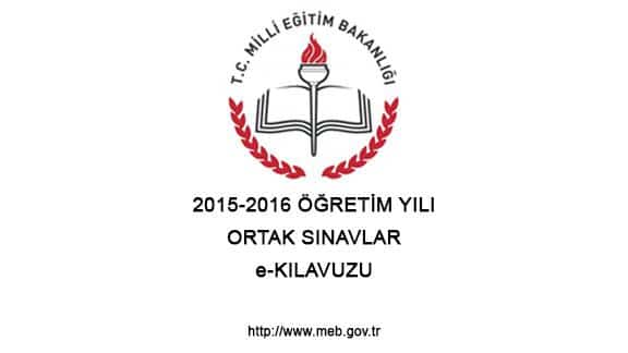 2015-2016 Öğretim Yılı Ortak Sınavlar E-Kılavuzu ve YEP Örnek Hesaplama