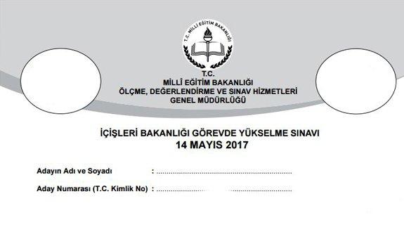 Genel Müdürlüğümüzce 14/05/2017 Tarihinde Yapılan İçişleri Bakanlığı Görevde Yükselme Sınavının Soru ve Cevap Anahtarı