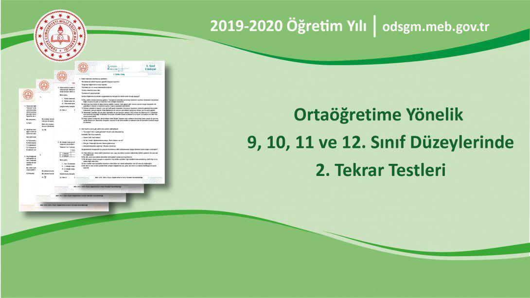 Ortaöğretime Yönelik 9, 10, 11 ve 12. Sınıf Düzeylerinde 2. Tekrar Testleri Yayımlandı