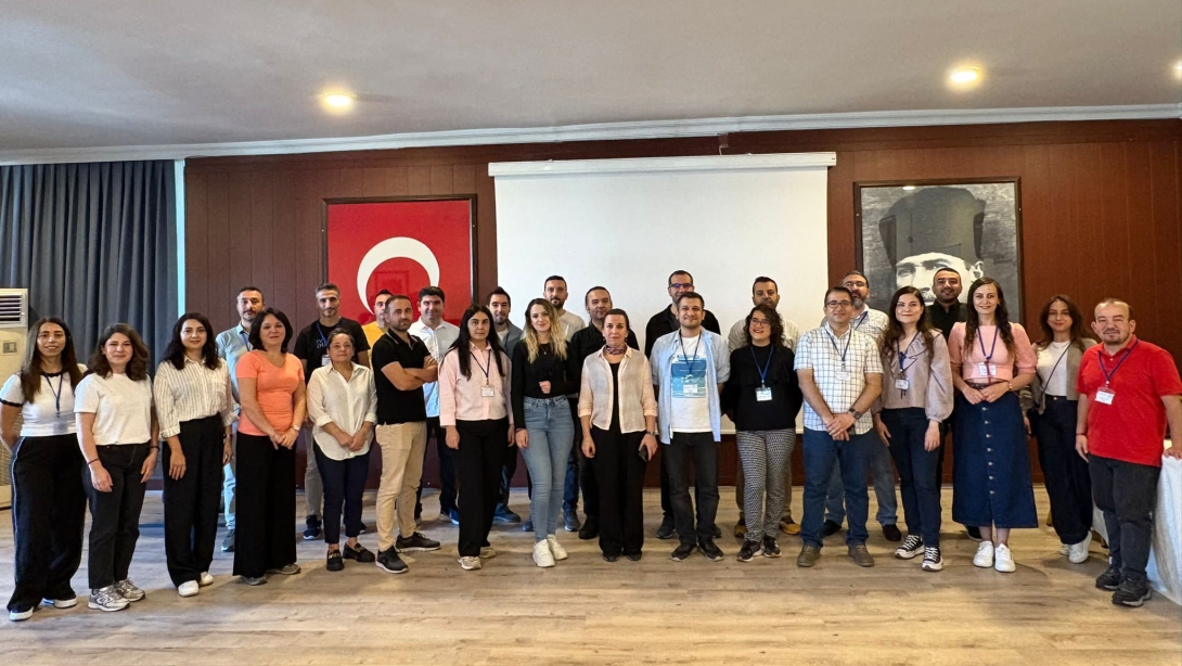 DİJİTAL BECERİLERİN İZLENMESİ VE DEĞERLENDİRİLMESİ ÇALIŞTAYI GERÇEKLEŞTİRİLDİ